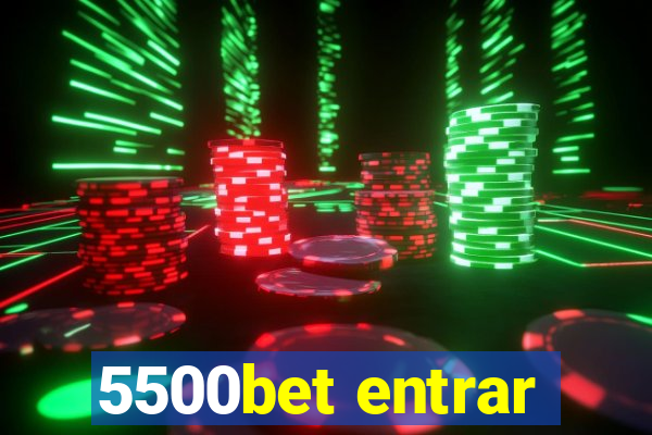 5500bet entrar